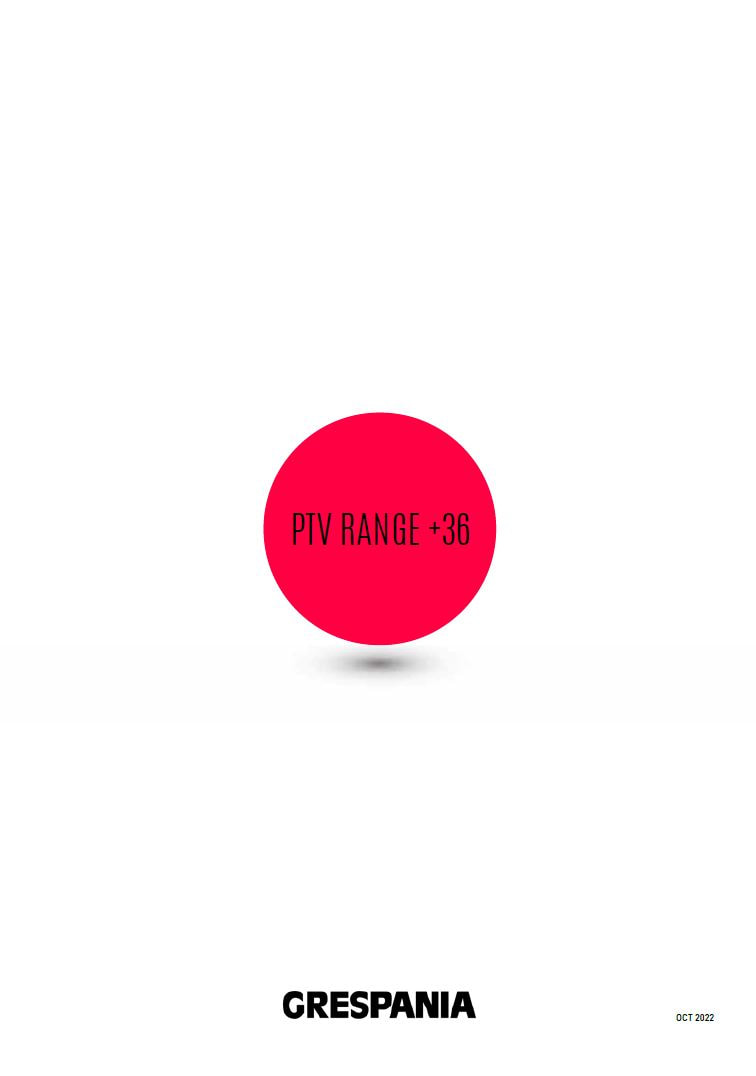 Grespania PTV+36 Range